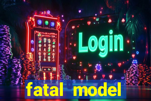 fatal model barreiras ba